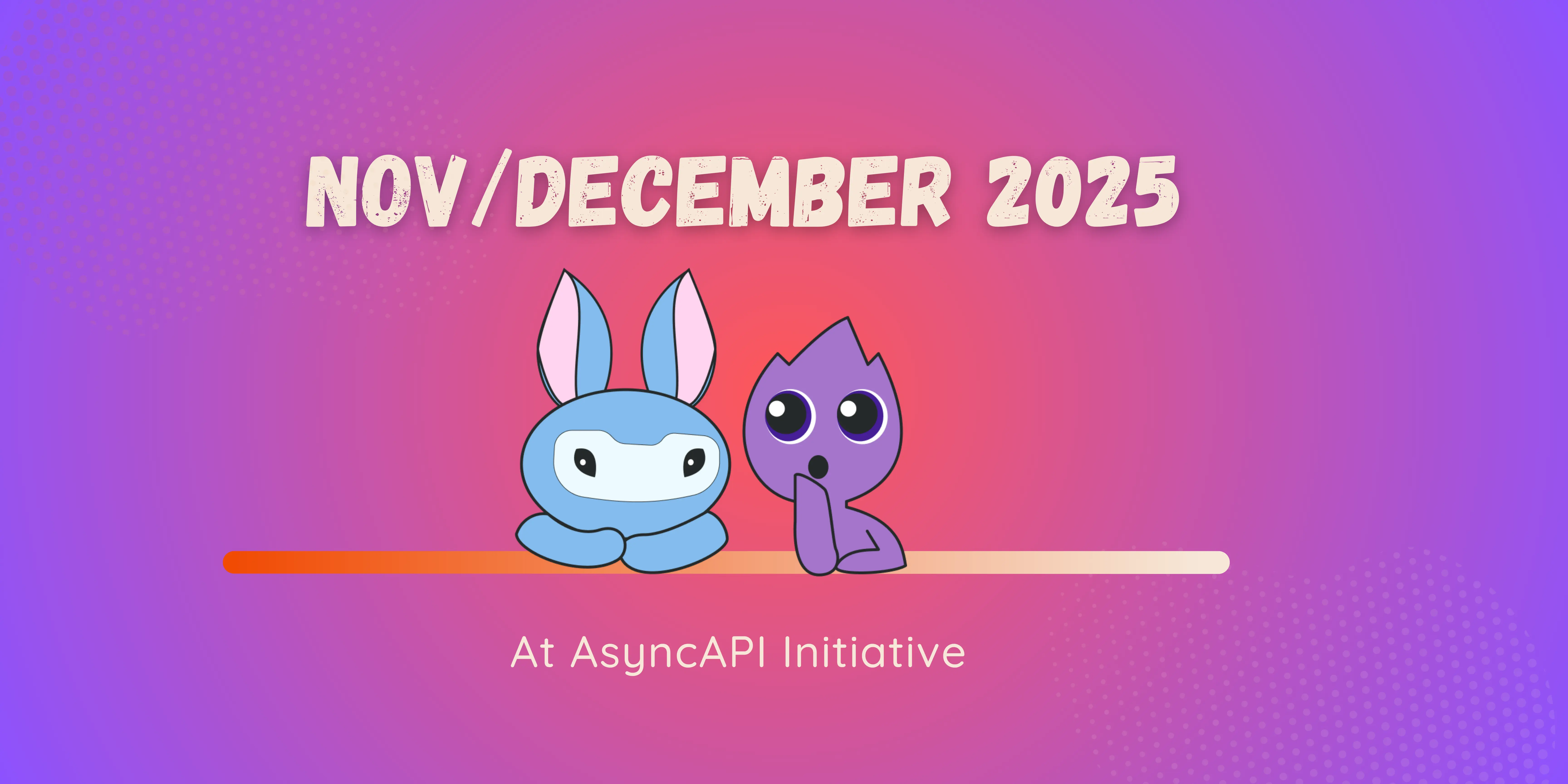 Monthly Community Update: November & December 2025